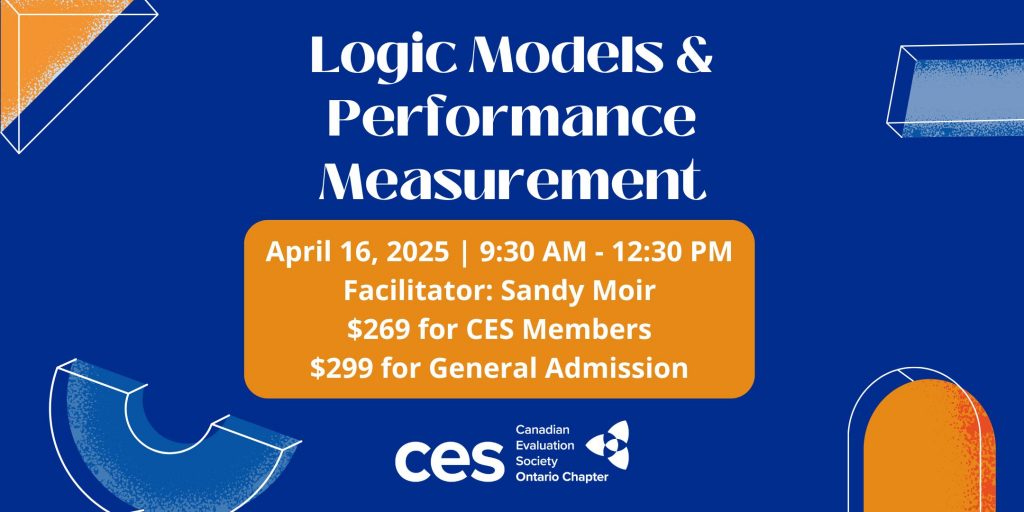Logic Models and Performance Measurement – Canadian Evaluation Society ...